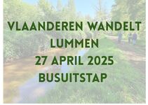 busuitstap op 27 april 2025  naar Lummen Vlaanderen wandelt
